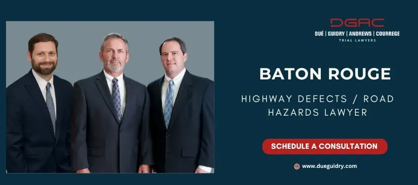 Baton Rouge Highway Defects / Road Hazards Lawyers-image